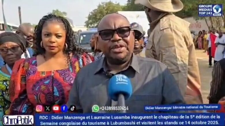 RDC:Didier Manzenga et Laurraine Lusamba inaugurent et visitent le chapiteau de la 5ᵉ Semaine congolaise du tourisme à Lubumbashi