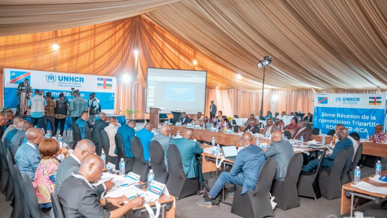 RDC:Kinshasa accueille la 2ᵉ réunion de la Commission Tripartite RDC-HCR-RCA sur le rapatriement des réfugiés